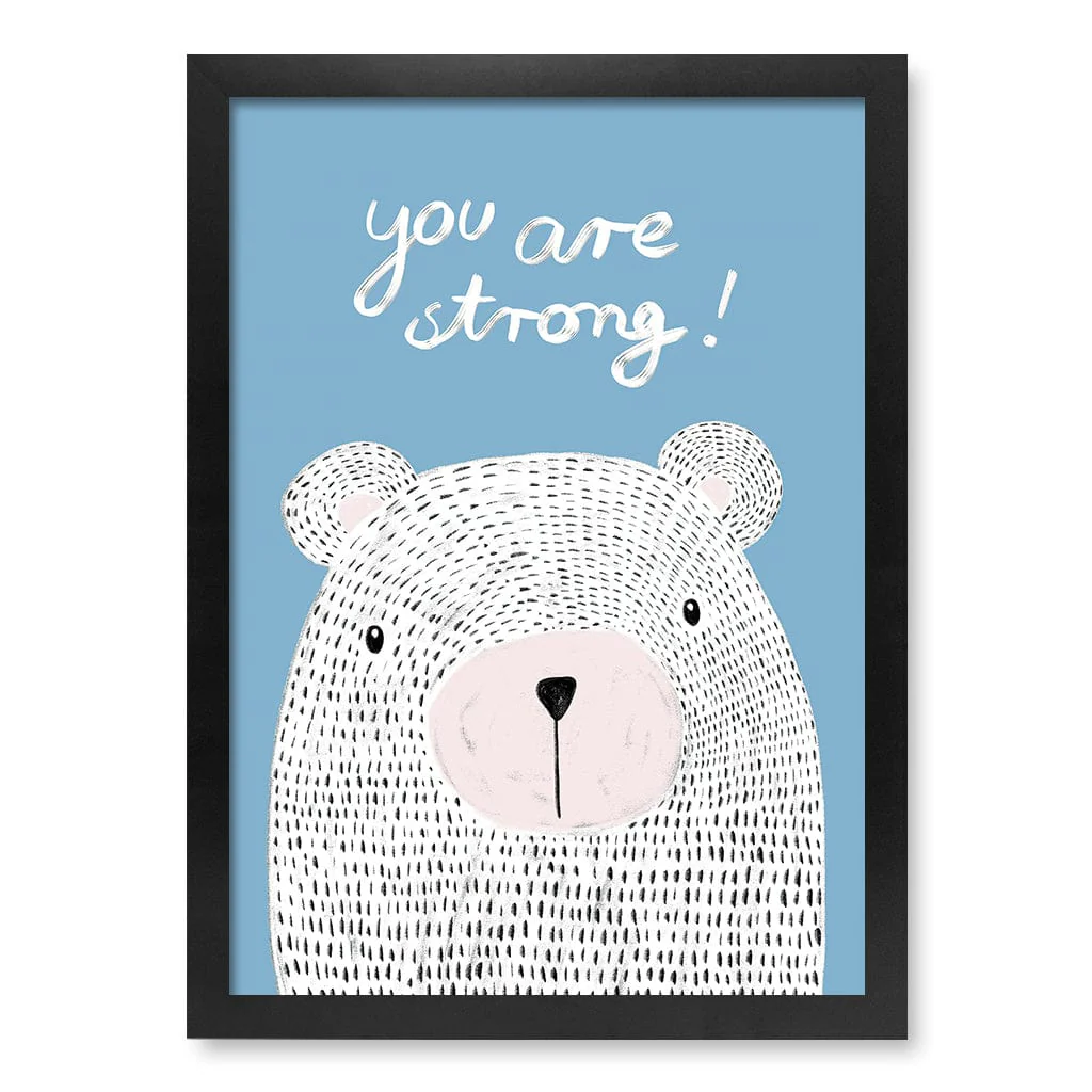 You Are Strong Empowerment Wall Art Print - Image 22