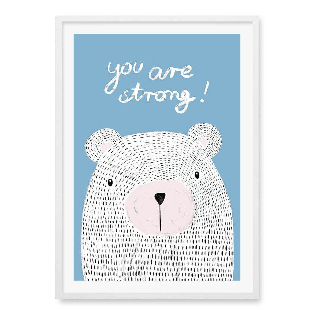 You Are Strong Empowerment Wall Art Print - Image 28