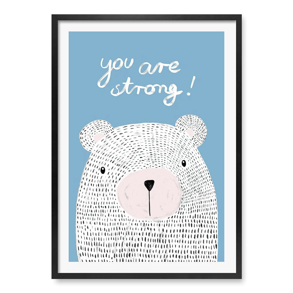 You Are Strong Empowerment Wall Art Print - Image 31