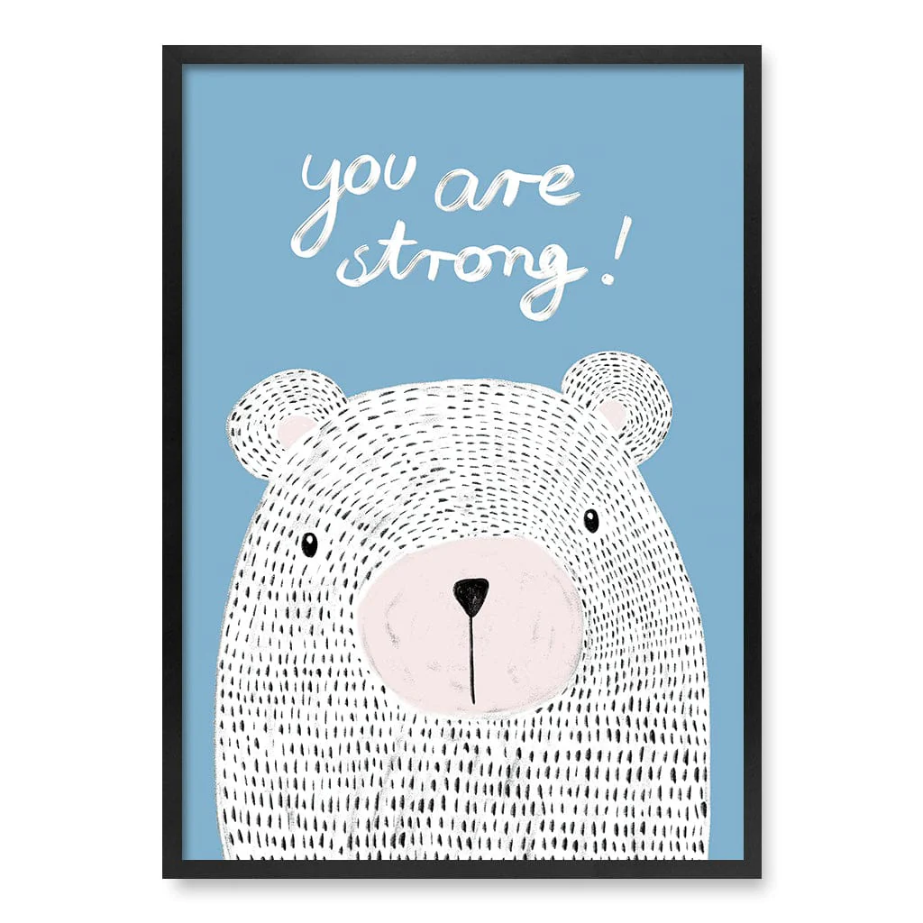 You Are Strong Empowerment Wall Art Print - Image 32